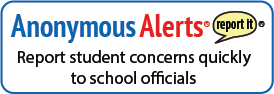 Anonymous Alerts - Report student concerns quickly to school officials