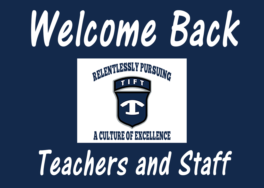 Welcome Back Teachers and Staff