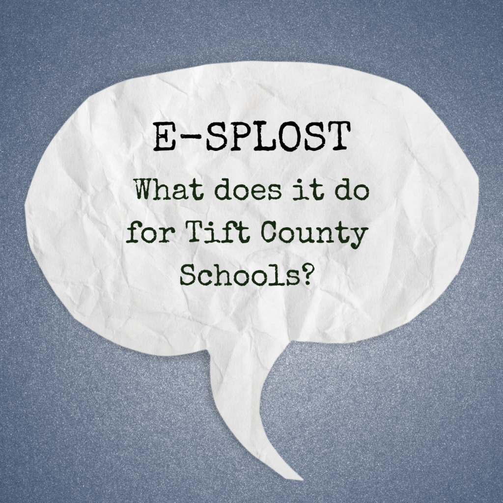 What does E-SPLOST do for Tift County Schools?