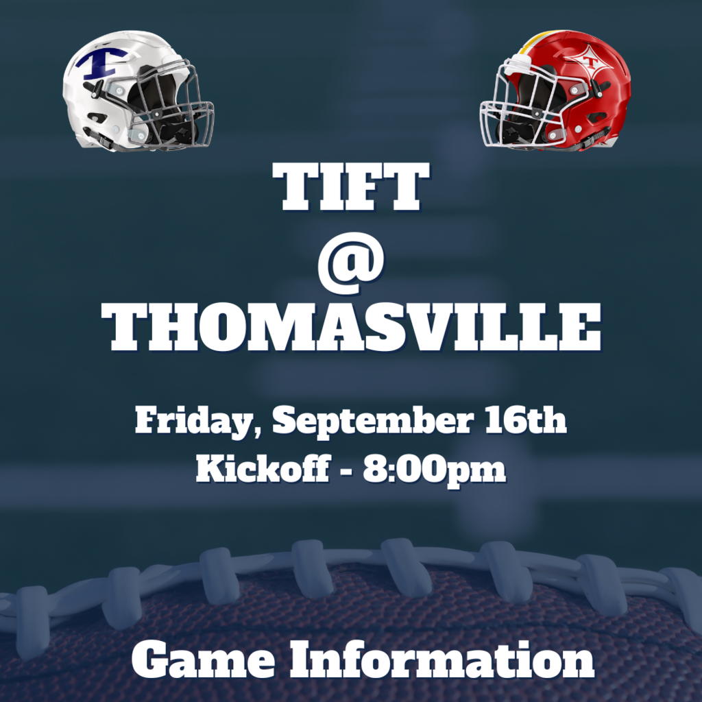 Tift @ Thomasville Game Information