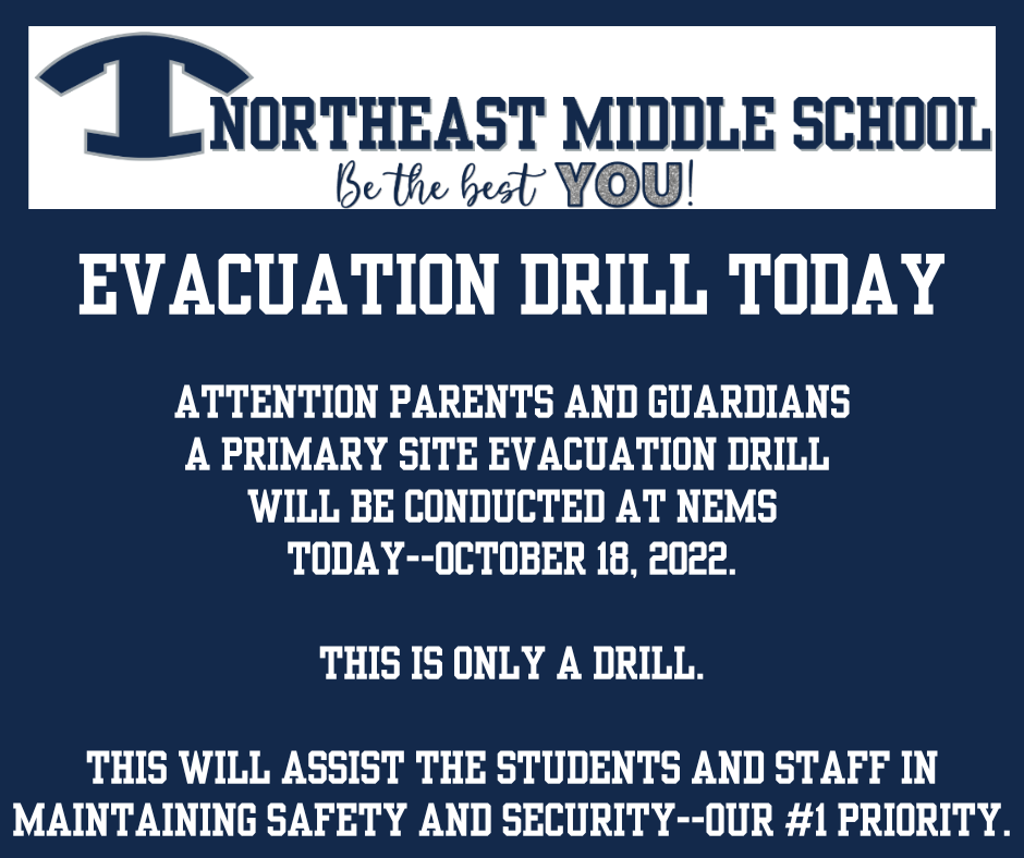 Evacuation Drill Today