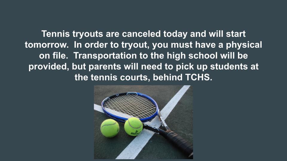 tennis tryouts delayed