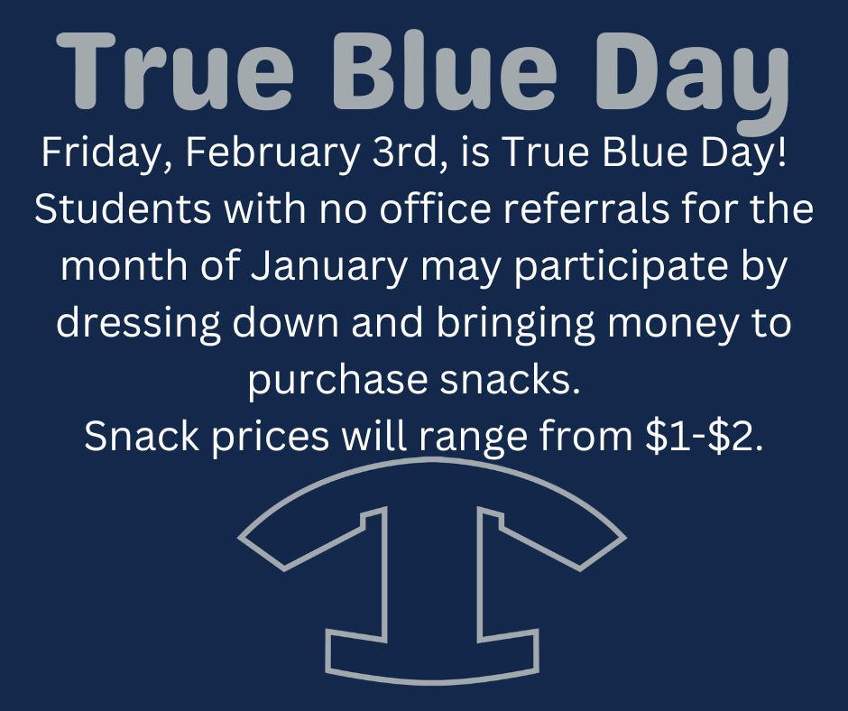 True Blue Day-February 3rd