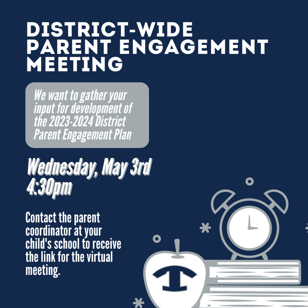 District-Wide Parent Engagement Meeting